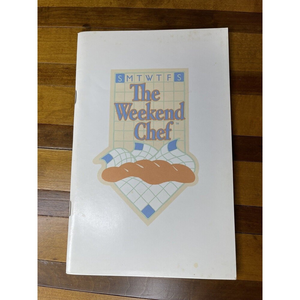 The Weekend Chef Gold Medal Flour Cookbook Vintage 1986 General Mills